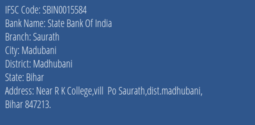 State Bank Of India Saurath Branch Madhubani IFSC Code SBIN0015584