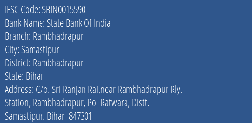 State Bank Of India Rambhadrapur Branch Rambhadrapur IFSC Code SBIN0015590