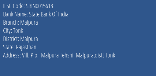 State Bank Of India Malpura Branch Malpura IFSC Code SBIN0015618