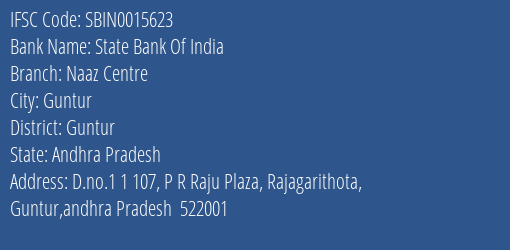 State Bank Of India Naaz Centre Branch Guntur IFSC Code SBIN0015623
