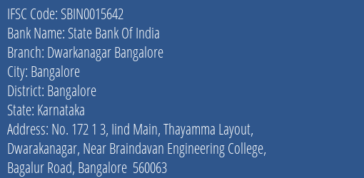 State Bank Of India Dwarkanagar Bangalore Branch, Branch Code 015642 & IFSC Code Sbin0015642