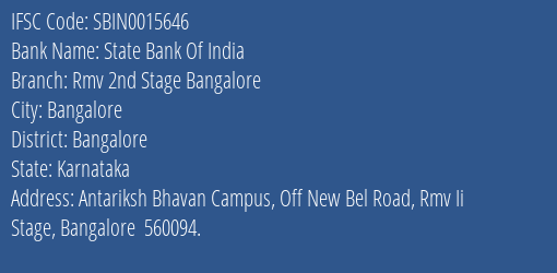State Bank Of India Rmv 2nd Stage Bangalore Branch Bangalore IFSC Code SBIN0015646