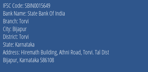 State Bank Of India Torvi Branch Torvi IFSC Code SBIN0015649