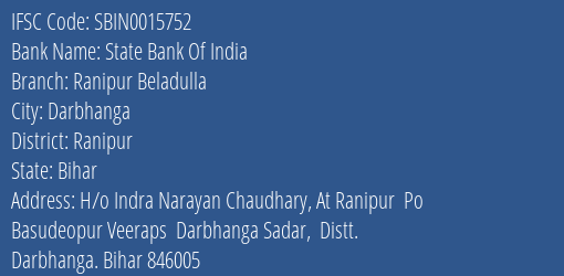 State Bank Of India Ranipur Beladulla Branch Ranipur IFSC Code SBIN0015752
