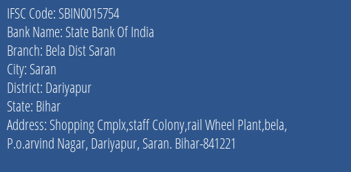 State Bank Of India Bela Dist Saran Branch Dariyapur IFSC Code SBIN0015754