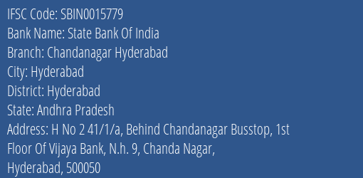 State Bank Of India Chandanagar Hyderabad Branch Hyderabad IFSC Code SBIN0015779