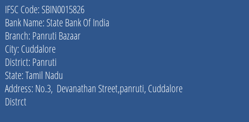State Bank Of India Panruti Bazaar Branch Panruti IFSC Code SBIN0015826