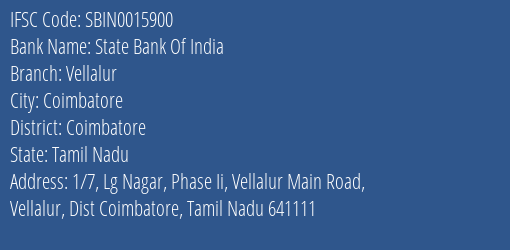 State Bank Of India Vellalur Branch Coimbatore IFSC Code SBIN0015900