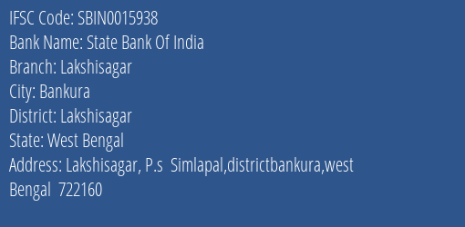 State Bank Of India Lakshisagar Branch Lakshisagar IFSC Code SBIN0015938