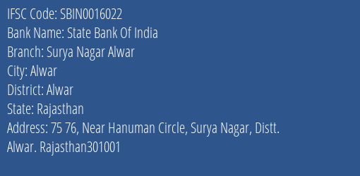 State Bank Of India Surya Nagar Alwar Branch, Branch Code 016022 & IFSC Code SBIN0016022