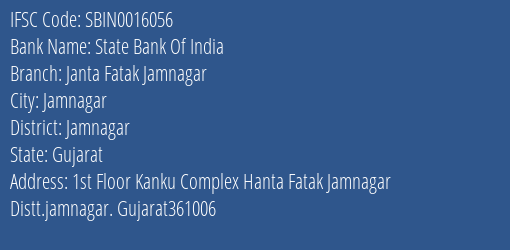 State Bank Of India Janta Fatak Jamnagar, Jamnagar IFSC Code SBIN0016056
