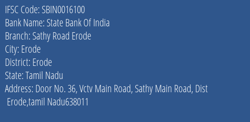State Bank Of India Sathy Road Erode Branch Erode IFSC Code SBIN0016100