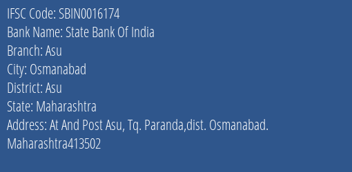 State Bank Of India Asu Branch Asu IFSC Code SBIN0016174