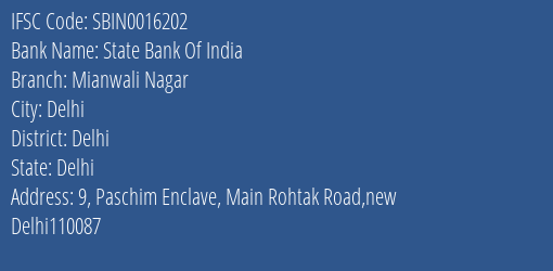 State Bank Of India Mianwali Nagar Branch Delhi IFSC Code SBIN0016202