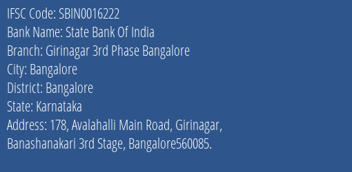 State Bank Of India Girinagar 3rd Phase Bangalore Branch, Branch Code 016222 & IFSC Code Sbin0016222