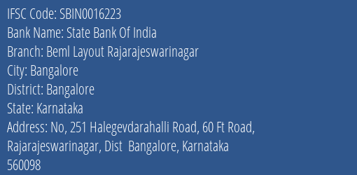 State Bank Of India Beml Layout Rajarajeswarinagar Branch Bangalore IFSC Code SBIN0016223