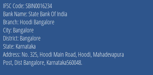 State Bank Of India Hoodi Bangalore Branch, Branch Code 016234 & IFSC Code Sbin0016234
