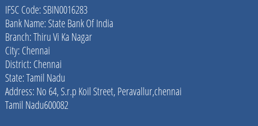 State Bank Of India Thiru Vi Ka Nagar Branch Chennai IFSC Code SBIN0016283