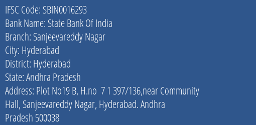 State Bank Of India Sanjeevareddy Nagar Branch Hyderabad IFSC Code SBIN0016293