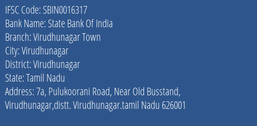 State Bank Of India Virudhunagar Town Branch Virudhunagar IFSC Code SBIN0016317