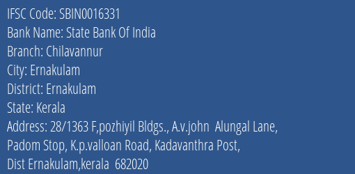 State Bank Of India Chilavannur Branch, Branch Code 016331 & IFSC Code Sbin0016331