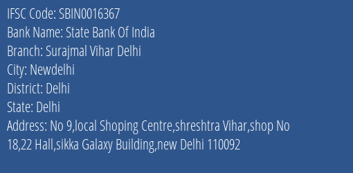State Bank Of India Surajmal Vihar Delhi Branch Delhi IFSC Code SBIN0016367