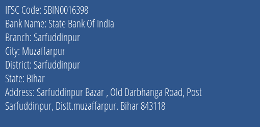 State Bank Of India Sarfuddinpur Branch Sarfuddinpur IFSC Code SBIN0016398