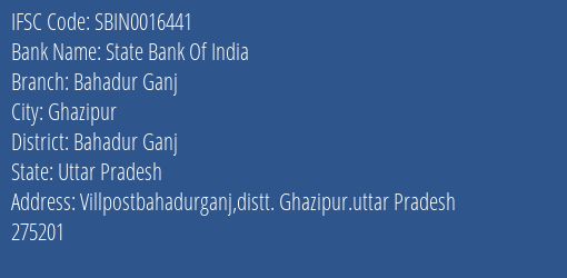 State Bank Of India Bahadur Ganj Branch Bahadur Ganj IFSC Code SBIN0016441