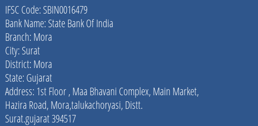 State Bank Of India Mora Branch Mora IFSC Code SBIN0016479