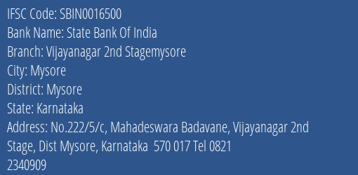 State Bank Of India Vijayanagar 2nd Stagemysore Branch Mysore IFSC Code SBIN0016500