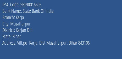 State Bank Of India Karja Branch Karjan Dih IFSC Code SBIN0016506