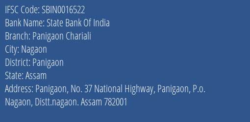 State Bank Of India Panigaon Chariali Branch Panigaon IFSC Code SBIN0016522