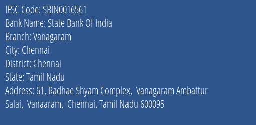 State Bank Of India Vanagaram Branch Chennai IFSC Code SBIN0016561