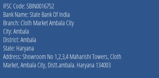 State Bank Of India Cloth Market Ambala City Branch Ambala IFSC Code SBIN0016752