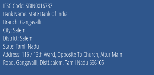State Bank Of India Gangavalli Branch Salem IFSC Code SBIN0016787