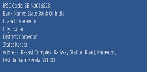 State Bank Of India Paravoor Branch Paravoor IFSC Code SBIN0016828