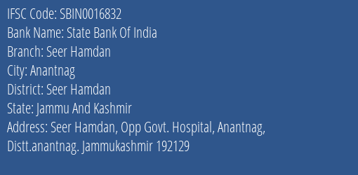 State Bank Of India Seer Hamdan Branch Seer Hamdan IFSC Code SBIN0016832