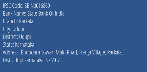 State Bank Of India Parkala Branch Udupi IFSC Code SBIN0016869