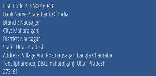 State Bank Of India Nausagar Branch Nausagar IFSC Code SBIN0016948