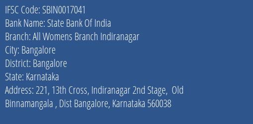 State Bank Of India All Womens Branch Indiranagar Branch Bangalore IFSC Code SBIN0017041