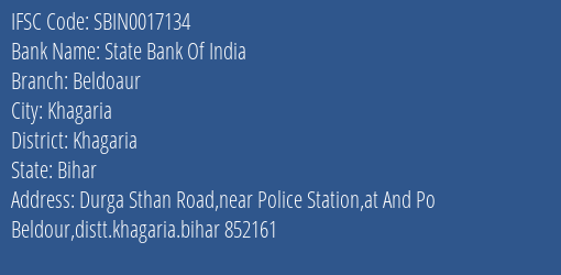 State Bank Of India Beldoaur Branch Khagaria IFSC Code SBIN0017134