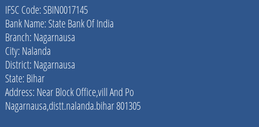State Bank Of India Nagarnausa Branch Nagarnausa IFSC Code SBIN0017145