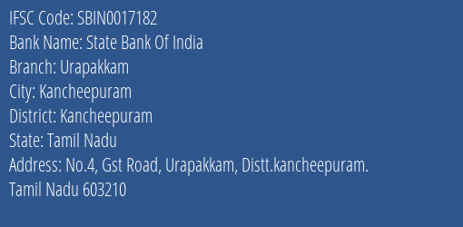 State Bank Of India Urapakkam Branch Kancheepuram IFSC Code SBIN0017182