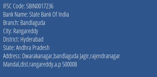 State Bank Of India Bandlaguda Branch Hyderabad IFSC Code SBIN0017236