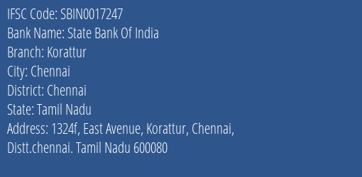 State Bank Of India Korattur Branch Chennai IFSC Code SBIN0017247