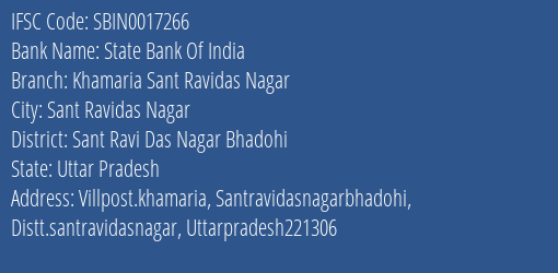 State Bank Of India Khamaria Sant Ravidas Nagar Branch Sant Ravi Das Nagar Bhadohi IFSC Code SBIN0017266