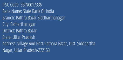 State Bank Of India Pathra Bazar Siddharthanagar Branch Pathra Bazar IFSC Code SBIN0017336