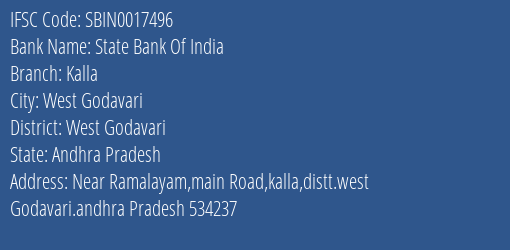 State Bank Of India Kalla Branch West Godavari IFSC Code SBIN0017496