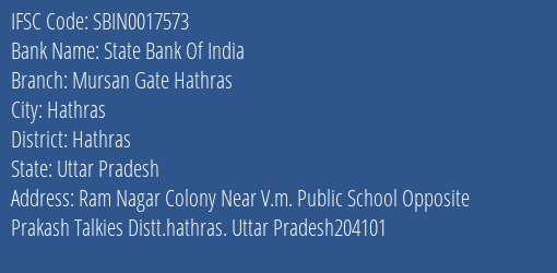 State Bank Of India Mursan Gate Hathras Branch Hathras IFSC Code SBIN0017573