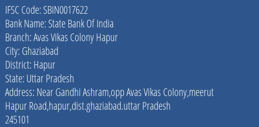 State Bank Of India Avas Vikas Colony Hapur Branch Hapur IFSC Code SBIN0017622